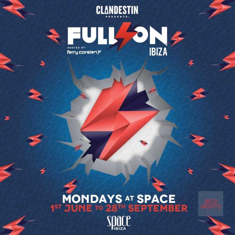 Clandestin pres. Full On Ibiza ocupará el lunes Space Ibiza